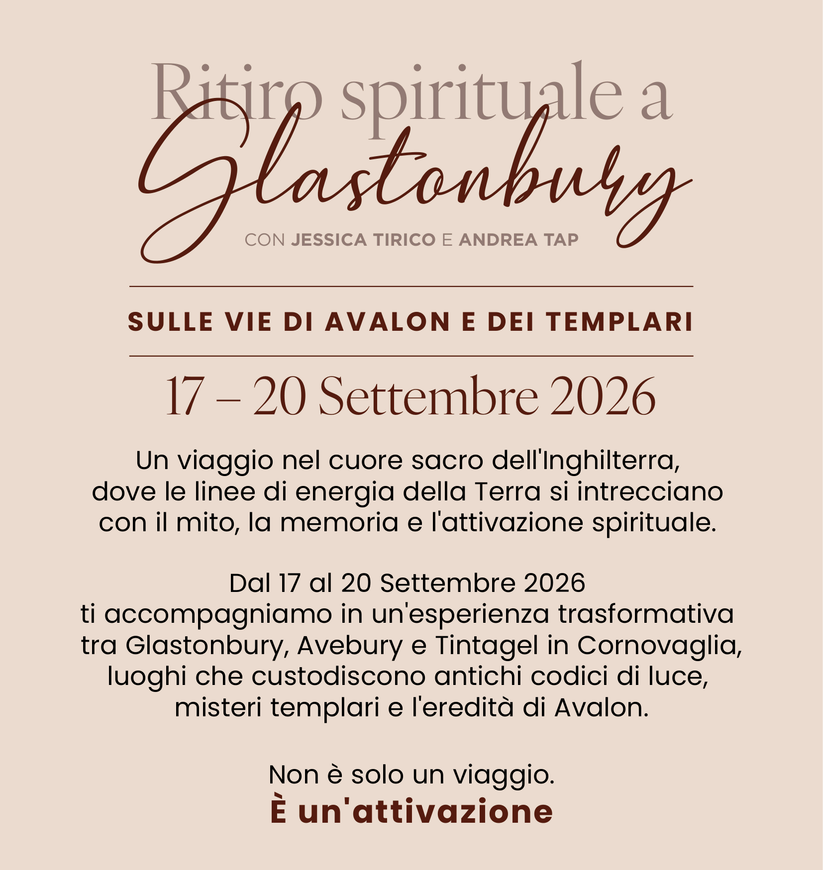 Ritiro spirituale a Glastonbury - Sulle vie di Avalon e dei Templari con Jessica Tirico e Andrea Tap