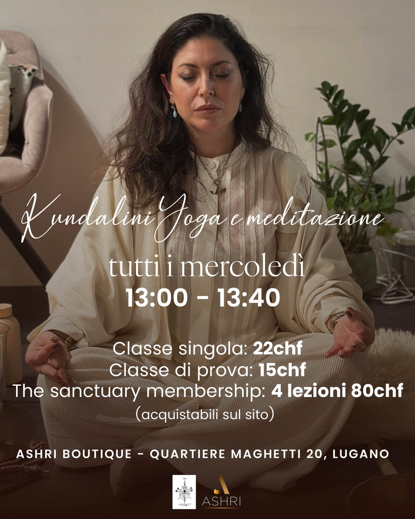 Kundalini Yoga e Meditazione ogni mercoledì alle 13:00 da Ashri Boutique a Lugano