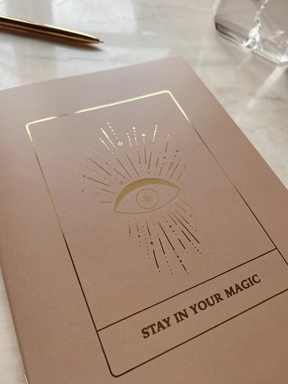 Stay in Your Magic - Blank Notebook - Gold Foil
