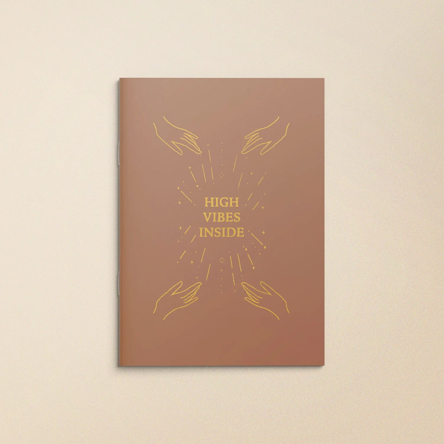 High Vibes Inside - Blank Notebook - Gold Foil